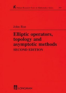 portada Elliptic Operators, Topology, and Asymptotic Methods (Chapman & Hall (en Inglés)