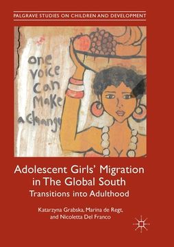 portada Adolescent Girls' Migration in the Global South: Transitions Into Adulthood
