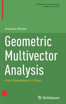 portada Geometric Multivector Analysis: From Grassmann to Dirac (en Inglés)