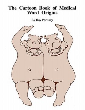 portada the cartoon book of medical word origins