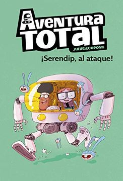 portada Serendip al Ataque! (Aventura Total) (in Spanish)