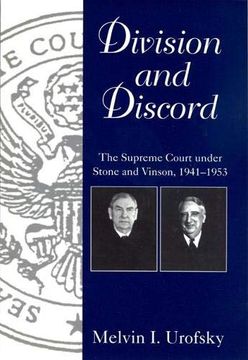 portada Division and Discord: Supreme Court Under Stone and Vinson, 1941-53 (Chief Justiceships of the United States Supreme Court) (en Inglés)