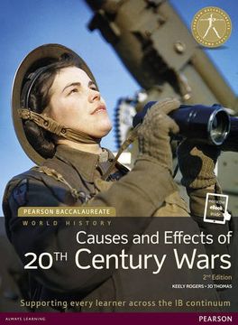 portada Pearson Baccalaureate: History Causes and Effects of 20th-Century Wars 2e Bundle [With eBook] (in English)