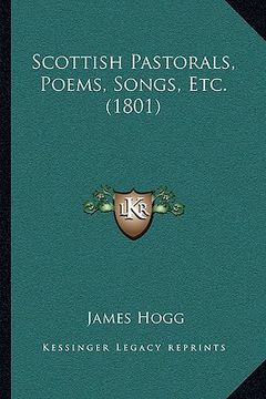 portada scottish pastorals, poems, songs, etc. (1801) (in English)