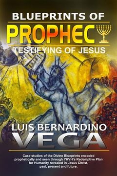 portada Blueprints of Prophecy: Testifying of Jesus (en Inglés)