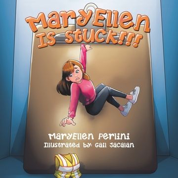 portada MaryEllen Is Stuck!!! (in English)