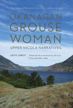 portada Okanagan Grouse Woman: Upper Nicola Narratives