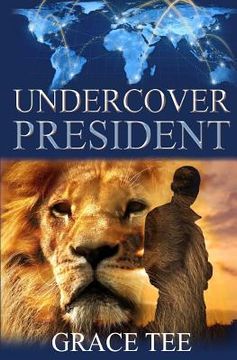 portada Undercover President (en Inglés)
