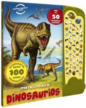 portada Gran Enciclopedia de Dinosaurios 50 Sonidos (in Spanish)