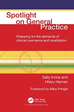 portada Spotlight on General Practice: Preparing for the Demands of Clinical Governance and Revalidation (en Inglés)