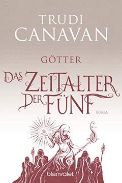 portada Das Zeitalter der Fünf - Götter: Roman (Auraya, Band 3) (en Alemán)