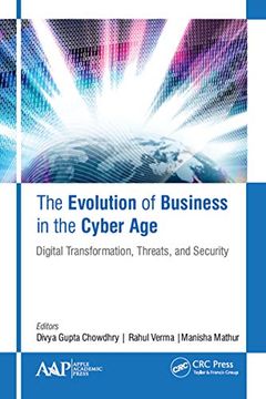 portada The Evolution of Business in the Cyber Age: Digital Transformation, Threats, and Security