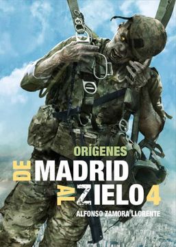 portada De Madrid al Zielo 4: Origenes (in Spanish)