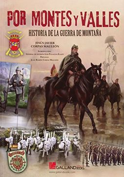 portada Por montes y valles : historia de la guerra de montaña