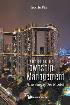 portada Handbook of Township Management: The Singapore Model (en Inglés)