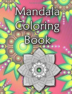 portada Mandala Coloring Book: 8. 5X11 Inches 65 Pages (en Inglés)