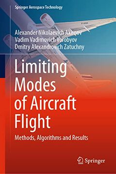 portada Limiting Modes of Aircraft Flight: Methods, Algorithms and Results (in English)
