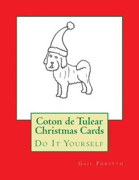 portada Coton de Tulear Christmas Cards: Do It Yourself (en Inglés)
