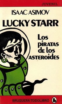 portada Lucky Starr. Los Piratas de los Asteroides.