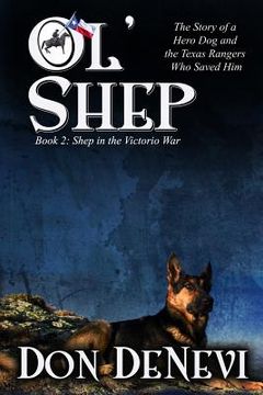 portada Ol' Shep: Book 2: Shep in the Victorio War (in English)