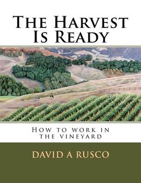 portada The Harvest Is Ready (en Inglés)