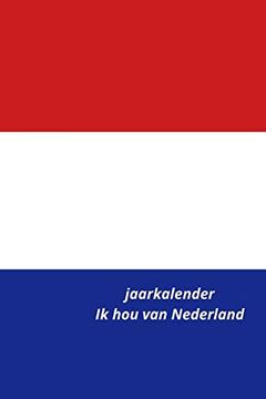 portada Jaarkalender ik hou van Nederland (en Holandés)