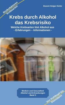 portada Krebs Durch Alkohol das Krebsrisiko (en Alemán)