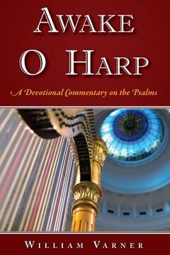 portada Awake O Harp: A Devotional Commentary on the Psalms (en Inglés)