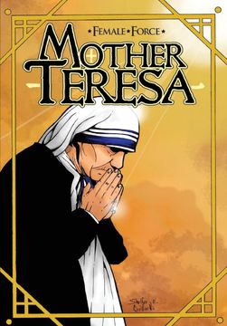 portada Female Force: Mother Teresa- a Graphic Novel (in English)