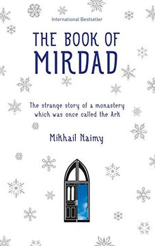 portada The Book of Mirdad: The Strange Story of a Monastery Which was Once Called the ark (in English)