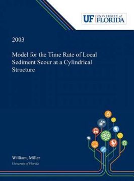 portada Model for the Time Rate of Local Sediment Scour at a Cylindrical Structure (en Inglés)