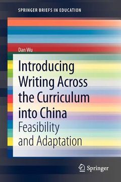 portada introducing writing across the curriculum into china: feasibility and adaptation (en Inglés)