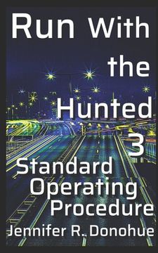 portada Run With the Hunted 3: Standard Operating Procedure (en Inglés)