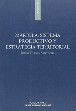 portada Mariola: Sistema productivo y estrategia territorial