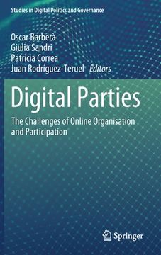 portada Digital Parties: The Challenges of Online Organisation and Participation (in English)