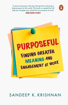 portada Purposeful: Finding Greater Meaning and Engagement at Work (in English)
