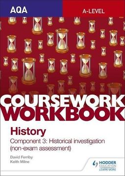 portada AQA A-level History Coursework Workbook: Component 3 Historical investigation (non-exam assessment) (Aqa a Level History Workbook)
