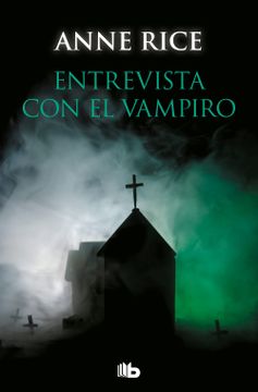 portada Entrevista con el vampiro (Crónicas Vampíricas 1)