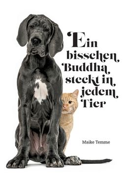 portada Ein bisschen Buddha steckt in jedem Tier: Geschichten einer Tierkommunikatorin (in German)