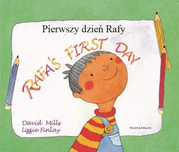 portada Rafa's First day Polish and English (en Inglés)