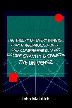portada force, reciprocal force and compression cause gravity (en Inglés)