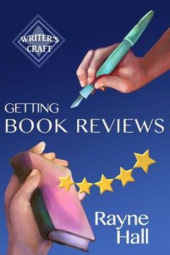 portada Getting Book Reviews: Easy, Ethical Strategies for Authors (en Inglés)