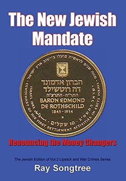 portada The New Jewish Mandate (Vol. 2, Lipstick and War Crimes Series): Renouncing the Money Changers