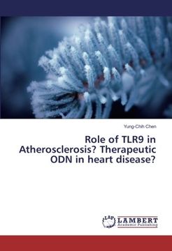 portada Role of TLR9 in Atherosclerosis? Therapeutic ODN in heart disease?