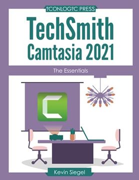portada Techsmith Camtasia 2021: The Essentials (en Inglés)
