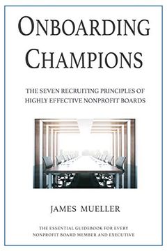 portada Onboarding Champions: The Seven Recruiting Principles of Highly Effective Nonprofit Boards 