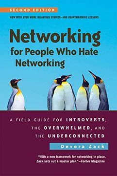 portada Networking for People who Hate Networking, Second Edition: A Field Guide for Introverts, the Overwhelmed, and the Underconnected (en Inglés)