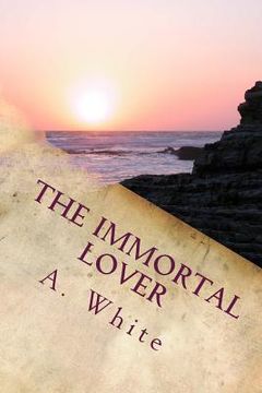 portada The Immortal Lover: Revised (en Inglés)
