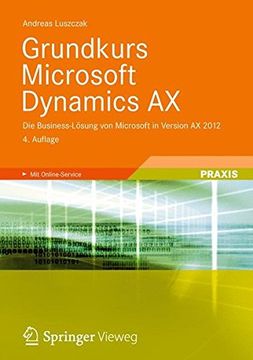 portada Grundkurs Microsoft Dynamics ax: Die Business-Lösung von Microsoft in Version ax 2012 (en Alemán)
