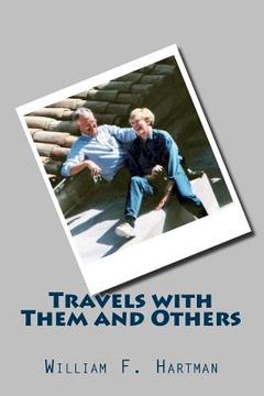 portada Travels with Them and Others (en Inglés)